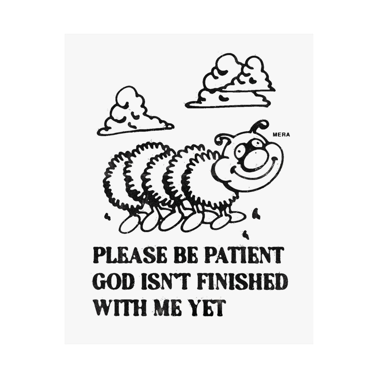 "Caterpillar" Design Matte Print