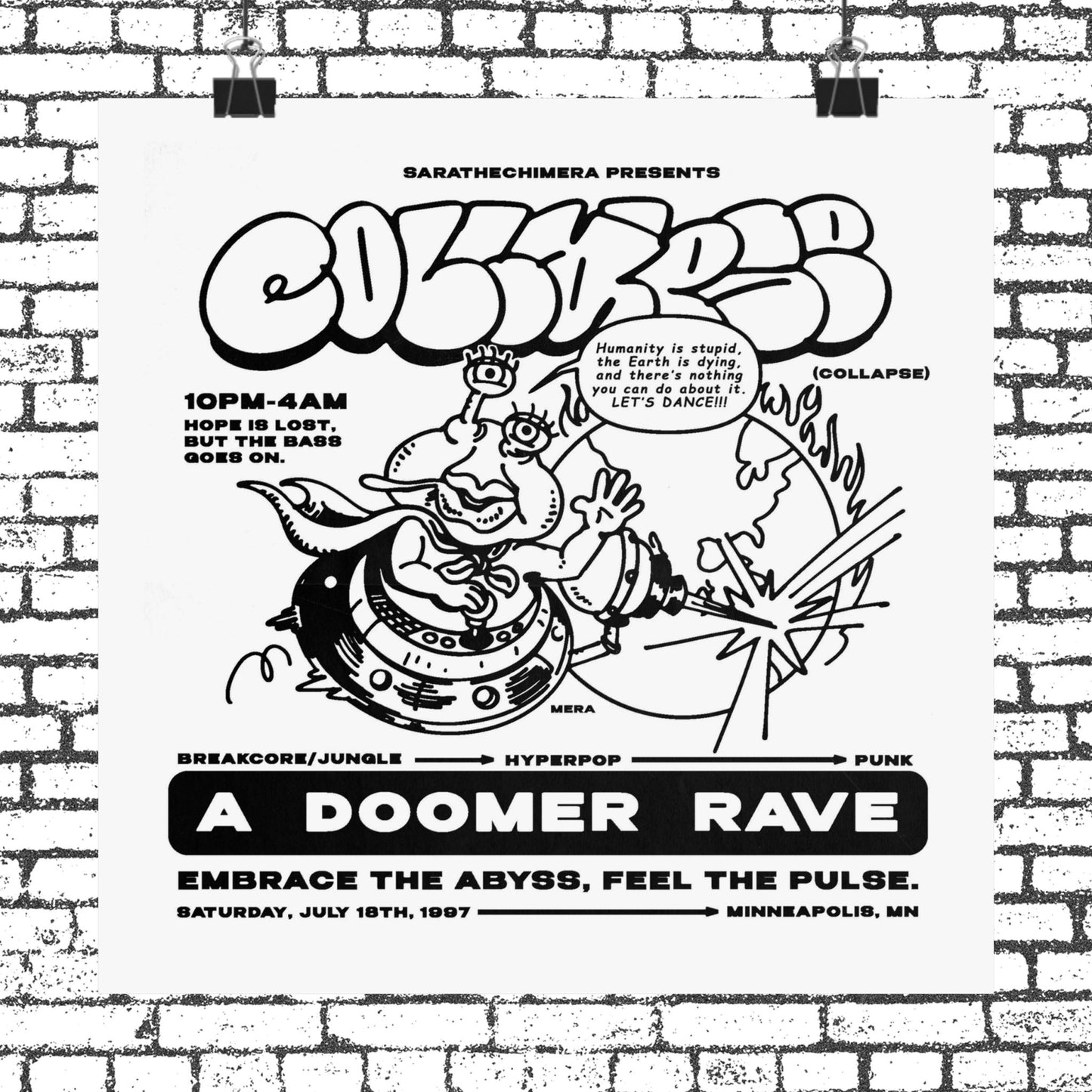 "Collapse Alien Rave" Design Matte Print